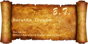 Beretka Tivadar névjegykártya